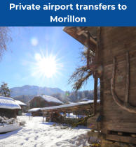 Private airport transfers to Morillon